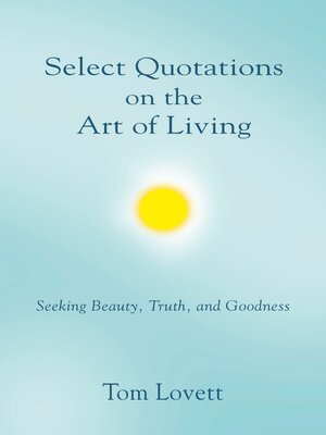 cover image of Select Quotations on the Art of Living
